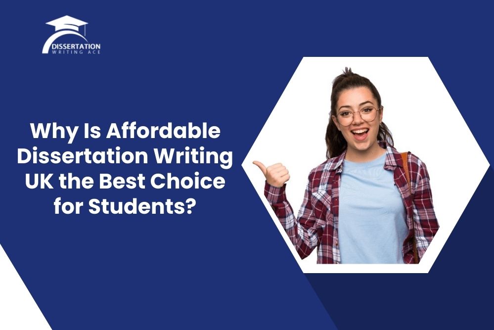 Affordable Dissertation Writing UK