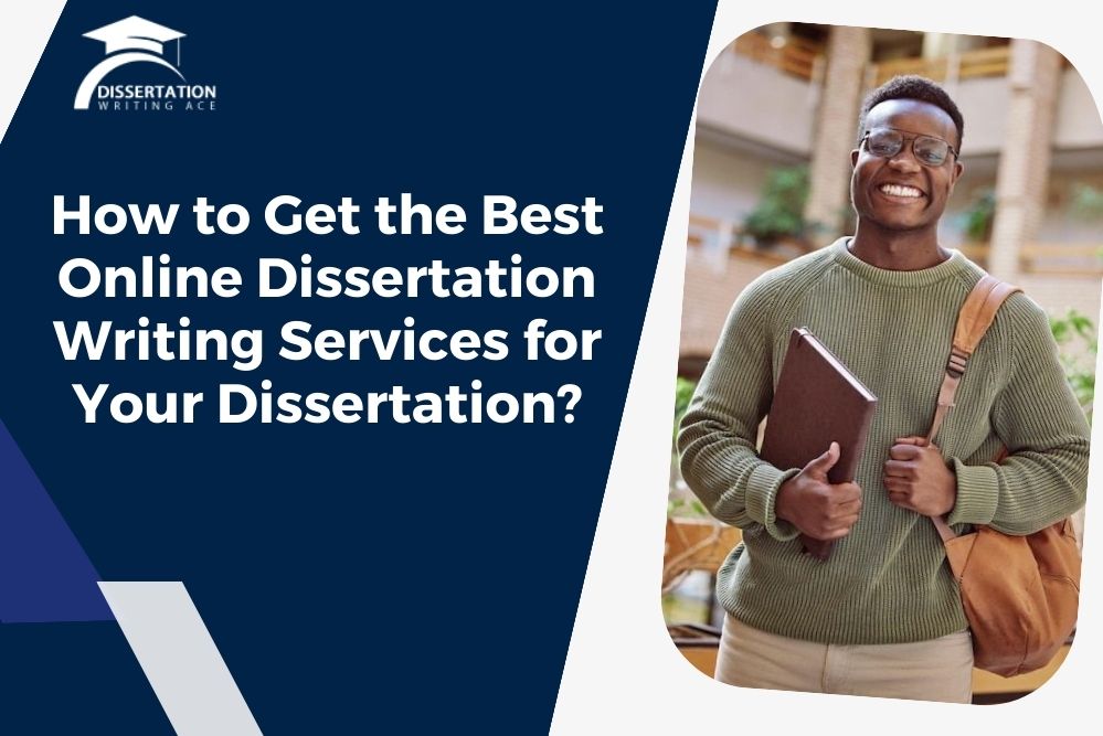 Best Online Dissertation Writing Services