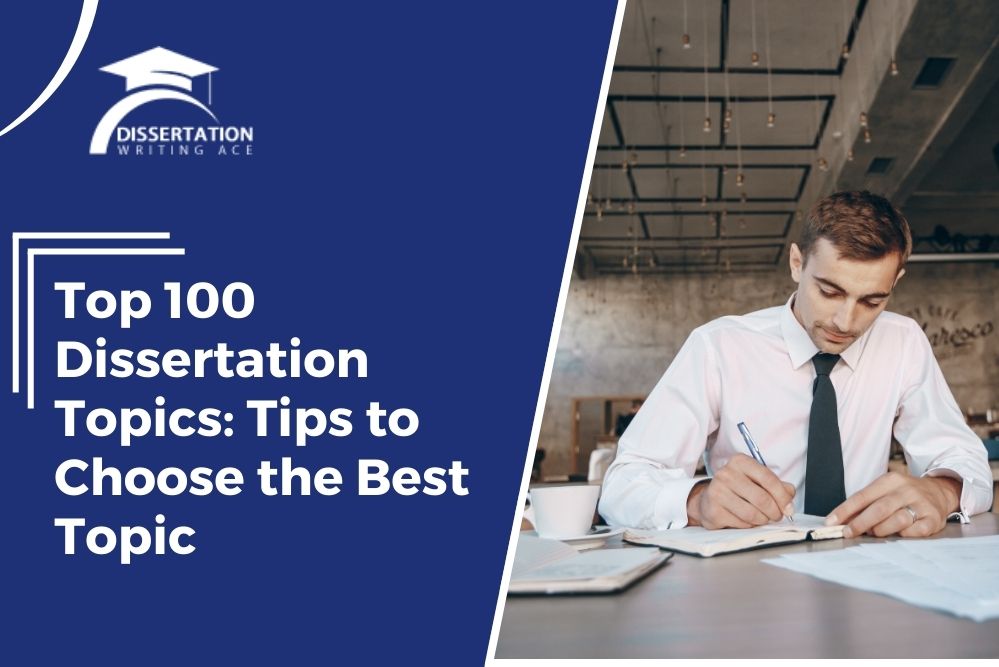 100 Dissertation Topics
