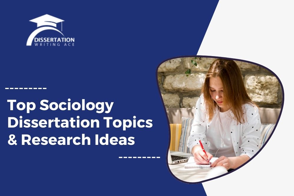 sociology dissertation topics